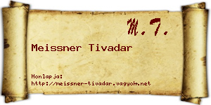 Meissner Tivadar névjegykártya